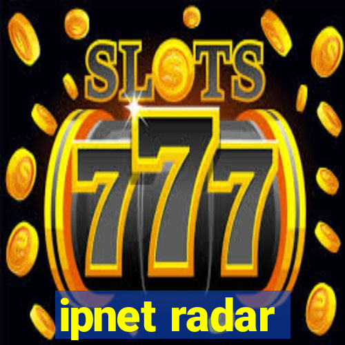 ipnet radar